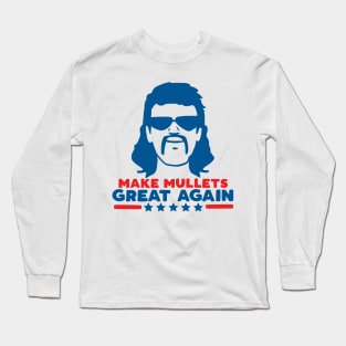 Make Mullets Great Again Vintage 80s Hair Party USA Long Sleeve T-Shirt